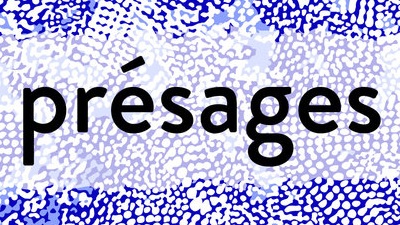 présages